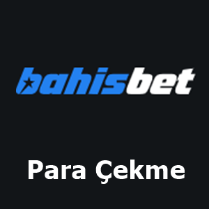 bahisbet para çekme