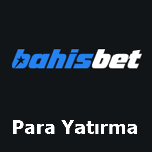 bahisbet para yatırma