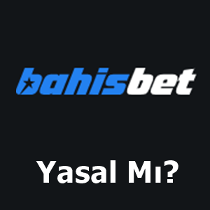 bahisbet yasal mı